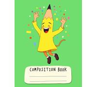 Stand Back 3Rd Grade Yellow Pencil Composition Book: 120 Pages Notebook, with Fantasycartoon Cover Design, suitable for Creative Writing, Drawing, ... Fantasycartoon Cover Design, suitable for