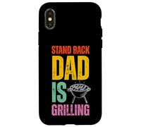 Stand Back Dad Is Grilling Funny BBQ Father's Day Coque pour iPhone X/XS