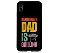 Stand Back Dad Is Grilling Funny BBQ Father's Day Coque pour iPhone XS Max
