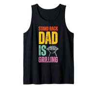 Stand Back Dad Is Grilling Funny BBQ Father's Day Débardeur