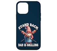 Stand Back Dad is Grilling Funny Saying for Men Grill GNOME Coque pour iPhone 12 Mini