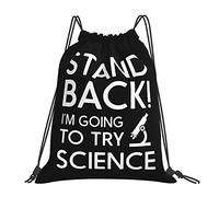 Stand Back I'm Going To Try Science Draw String Backpack Unisex Portable Backpack, for School Gym Sports Travel