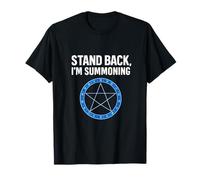 Stand Back I'm Summoning | Cercle magique néon T-Shirt