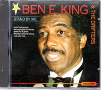 Stand By Me Ben E. King & The Drifters