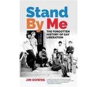 Stand By Me by Jim Downs Jim Downs (Auteur)
