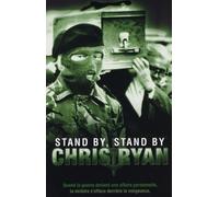 Stand by, stand by - Chris Ryan - Nimrod - broché - Roman