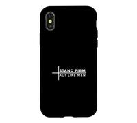 Stand Firm Act Like Men Coque pour iPhone X/XS