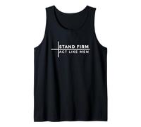 Stand Firm Act Like Men Débardeur