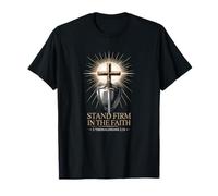 Stand Firm in The Faith Cross 2 Thessalonicians 2:15 T-Shirt