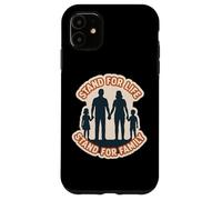Stand for Life Support pour Famille Pro-Life Père Mère Coque pour iPhone 11