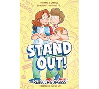 Stand Out!: A Graphic Novel