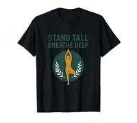 Stand Tall Breathe Deep Yoga Tree Pose Graphique T-Shirt