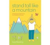 Stand Tall Like a Mountain by Suzy Reading Unknown (Auteur)