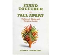 Stand Together or Fall Apart by Judith K Bernhard Judith K Bernhard (Auteur)