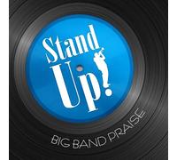 Stand Up! Big Band Praise