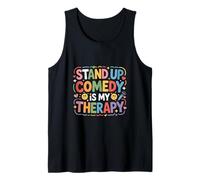 Stand Up Comedy is My Therapy Artiste comédien |- Débardeur