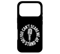 Stand Up Comedy You Can't Scare Me Microphone Coque pour iPhone 17 Pro