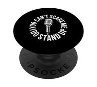 Stand Up Comedy You Can't Scare Me Microphone PopSockets PopGrip Adhésif