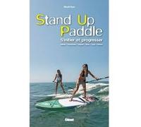 Stand-up Paddle Benoît Roux (Auteur)