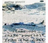 Stand Up! Shake Yourself From the Dust