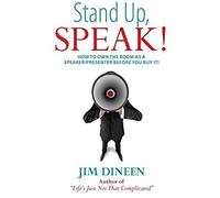 Stand Up, Speak!