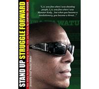 Stand Up, Struggle Forward: New Afrikan Revolutionary Writings On Nation, Class And Patriarchy