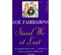 Stand We At Last (VMC) Fairbairns, Zoe (Auteur)