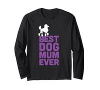 Standard Caniche Dog Lover - Best Dog Mum Ever Manche Longue