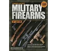 Standard Catalog Of Military Firearms