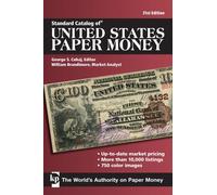 Standard Catalog of United States Paper Money
