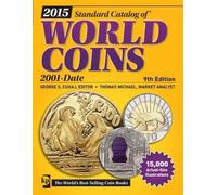 Standard Catalog of World Coins 2015: 2001-Date