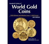 Standard Catalog of World Gold Coins