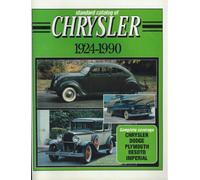 Standard Catalogue of Chrysler, 1924-90