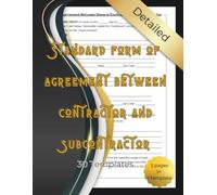 Standard Form Of Agreement Between Contractor And Subcontractor.: A Book Of 30 Fillable Forms to Help You Manage Projects with Confidence , 8.5'x11'.