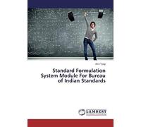 Standard Formulation System Module For Bureau Of Indian Standards