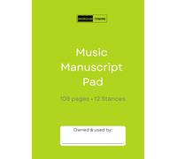 Standard Manuscript Paper Green Cover | 12 Staves Per Page | Music Notation Guide for Composers, Students and Musicians | Sheet Music
