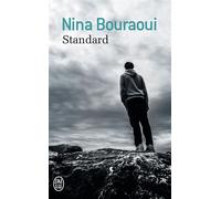 Standard - Nina Bouraoui - J'ai Lu - Poche - Roman