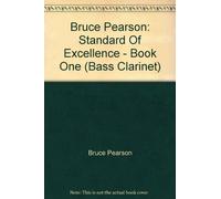 Standard of Excellence Book 1 Bass Clarinet