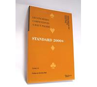 Standard pour l'an 2000: Tome 4