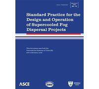Standard Practice For The Design And Operation Of Supercooled Fog Dispersal Projects