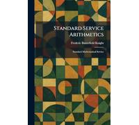 Standard Service Arithmetics: Standard Mathematical Service