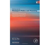 Standard Transport Appraisal Methods (Volume 6) (Advances In Transport Policy And Planning, Volume 6)