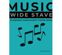 Standard WIDE STAFF Music manuscript Paperbook: 100 Pages of Blank Staff Paper| 6 stave per page 8.5 x 11 in | Ideal for Composition, Practice, and Music Lessons