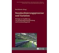 Standardisierungsprozesse und Variation (Relié)