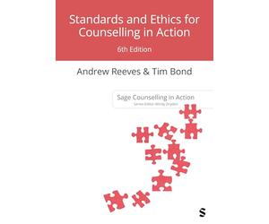 Standards and Ethics for Counselling in Action
