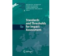 Standards And Thresholds For Impact Assessment