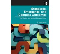 Standards, Emergence, and Complex Outcomes