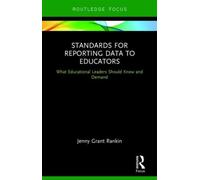 Standards For Reporting Data To Educators