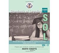 Standards Of Learning(Sol) - Algebra 1 Vol - 2: Virginia Sol And Common Core