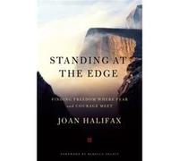 Standing at the Edge by Joan Halifax Joan Halifax (Auteur)